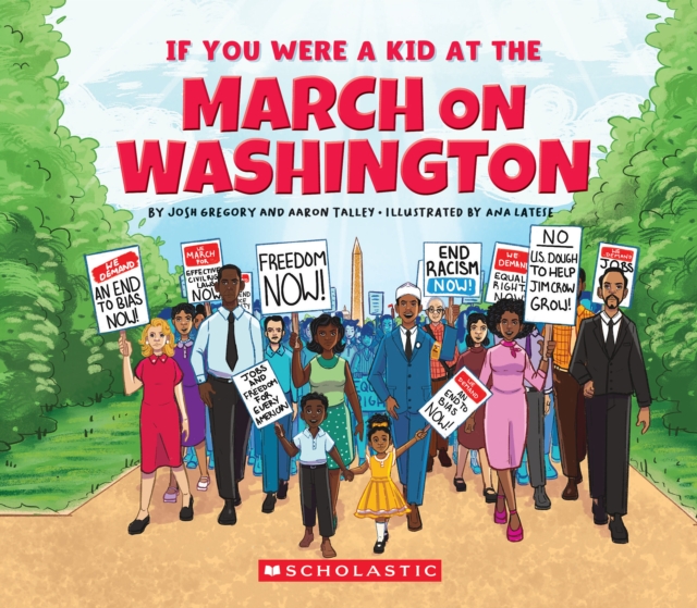 If You Were a Kid at the March on Washington - Aaron Talley