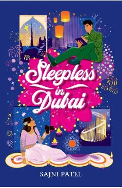 Sleepless in Dubai - Sajni Patel