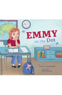 Poza produsului Emmy on the Dot - Connie Colwell Miller