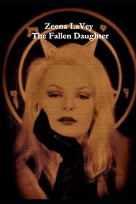 Zeena LaVey - The Fallen Daughter - Franco Halcyon