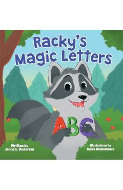 Coperta cărții 'Racky's Magic Letters - Jenna L. Anderson'