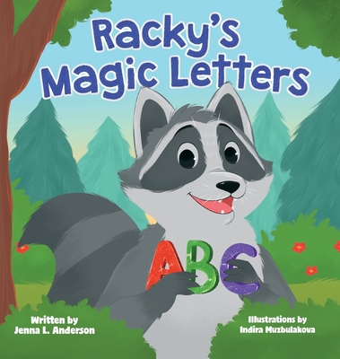 Coperta cărții 'Racky's Magic Letters - Jenna L. Anderson'