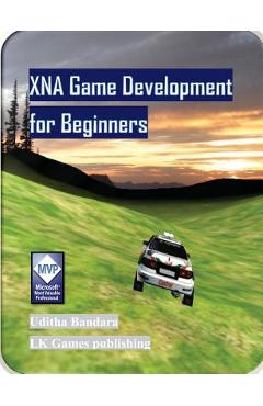 Poza produsului XNA Game Development for Beginners - Uditha Bandara