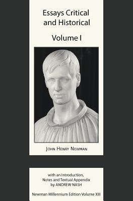 Coperta cărții 'Essays Critical and Historical I - John Henry Newman'
