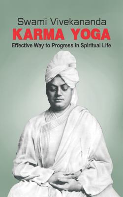 Karma Yoga - Swami Vivekananda