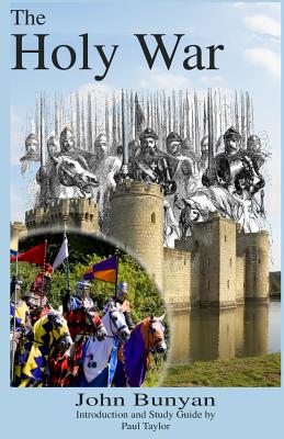The Holy War - Paul F. Taylor