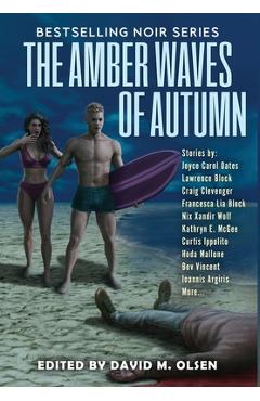 Coperta cărții 'The Amber Waves of Autumn - David M. Olsen'