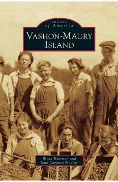 Coperta cărții 'Vashon-Maury Island - Bruce Haulman'