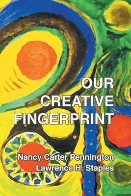 Our Creative Fingerprint - Nancy Carter Pennington