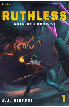 Path of Conquest: An Apocalypse Litrpg - D. J. Rintoul