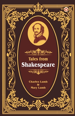 Tales from Shakespeare - Charles Lamb