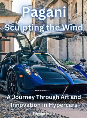 Pagani - Sculpting The Wind - Etienne Psaila