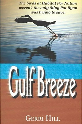 Gulf Breeze - Gerri Hill