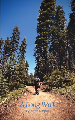 A Long Walk - Lewis Pipkin