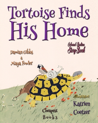 Tortoise Finds His Home - Damian Gibbs