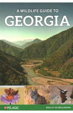 A Wildlife Guide to Georgia - Brecht De Meulenaer