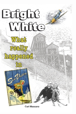 Bright White - Carl P. Massaro
