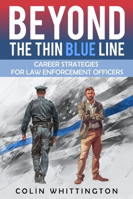 Coperta cărții 'Beyond the Thin Blue Line - Colin Whittington'