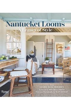 Nantucket Looms: A Legacy of Style -