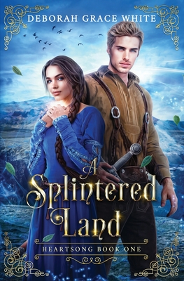 Coperta cărții 'A Splintered Land - Deborah Grace White'