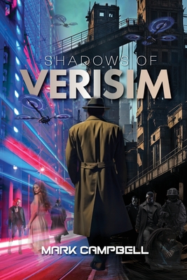 Shadows of Verisim - Mark Campbell