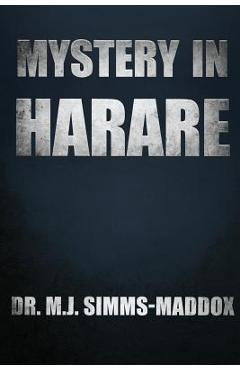 Coperta cărții 'Mystery in Harare: Priscilla's Journey into Southern Africa - M. J. Simms-maddox'