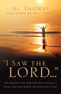 I Saw the Lord... - Al Thomas