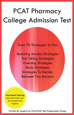 PCAT Pharmacy College Admission Test - Jcm-pcat Test Preparation Group