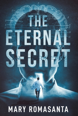 Coperta cărții 'The Eternal Secret - Mary Romasanta'