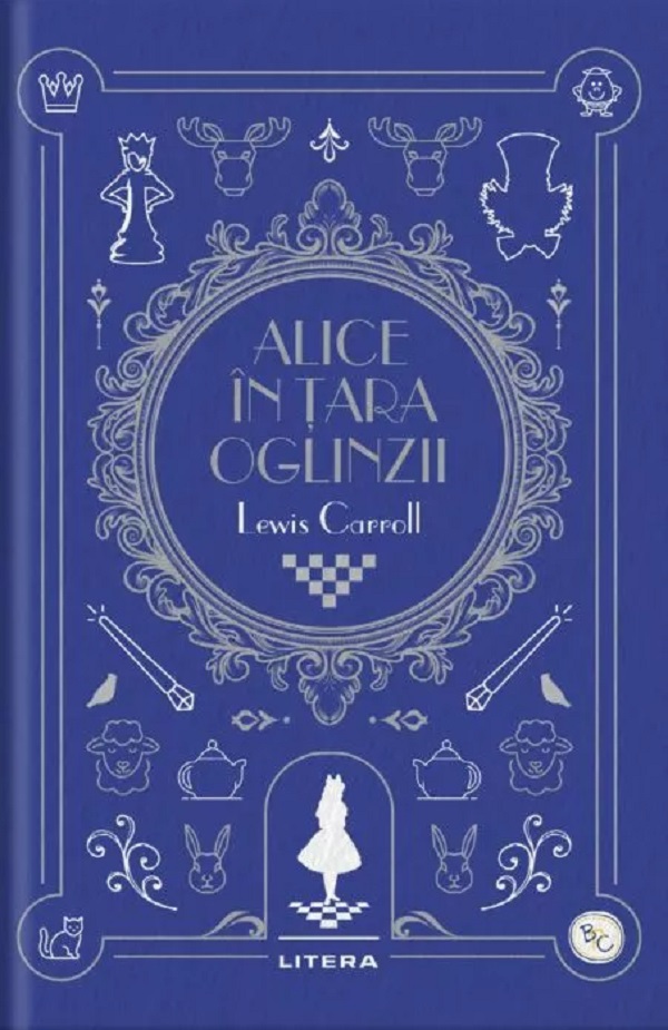 Alice in Tara Oglinzii - Lewis Carroll