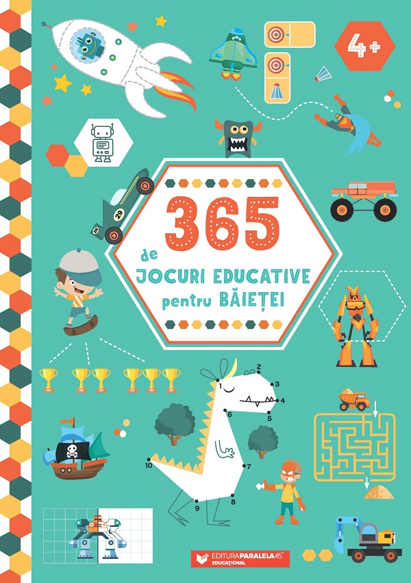 365 de jocuri educative pentru baietei 4 ani+ Ed.2