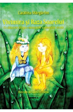 Poza produsului Vivimira si Raza Soarelui - Catalina Margarint