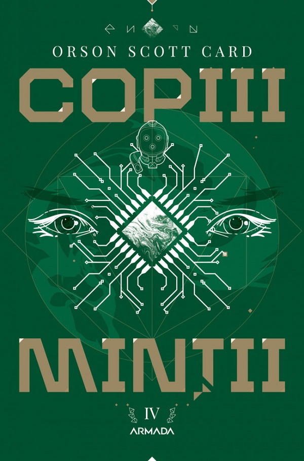 Copiii mintii. Seria Jocul lui Ender Partea 4 - Orson Scott Card