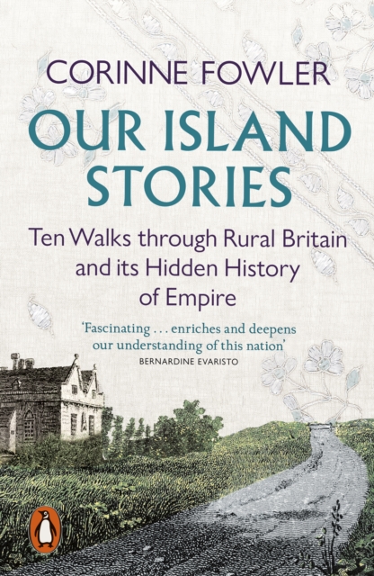 Our Island Stories - Corinne Fowler