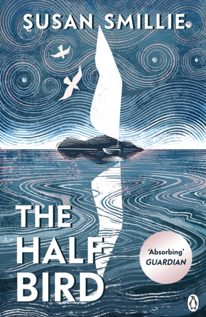 Half Bird - Susan Smillie
