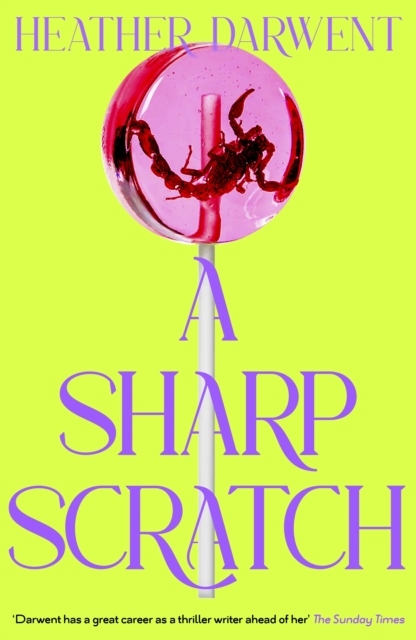 Sharp Scratch - Heather Darwent