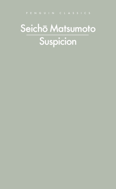 Suspicion - Seicho Matsumoto