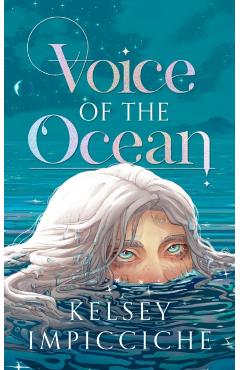 Coperta cărții 'Voice of the Ocean - Kelsey Impicciche'