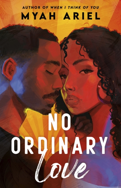 No Ordinary Love - Myah Ariel
