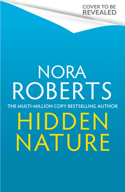 Hidden Nature - Nora Roberts