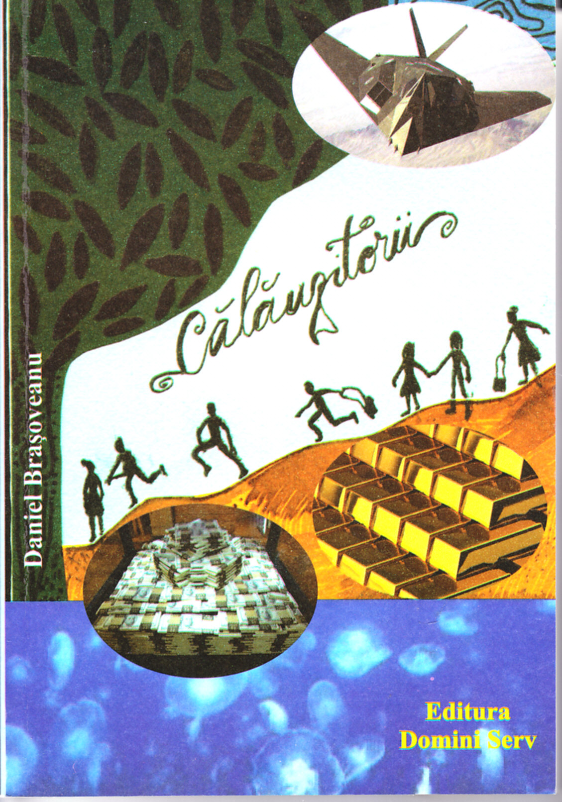 Calauzitorii - Daniel Brasoveanu
