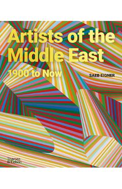 Coperta cărții 'Artists of the Middle East - Saeb Eigner'