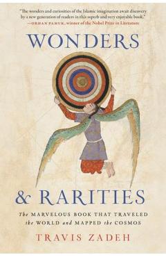 Wonders and Rarities - Travis Zadeh