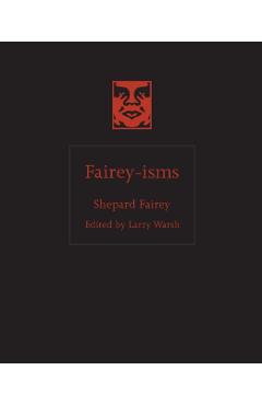 Coperta cărții 'Fairey-isms - Shepard Fairey'