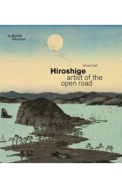 Hiroshige - Alfred Haft