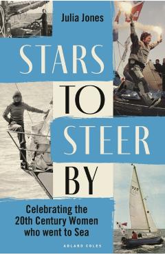 Stars to Steer By - Julia Jones