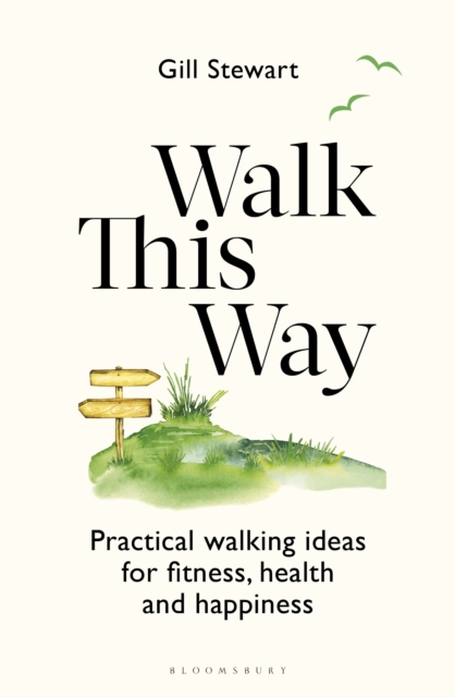Walk This Way - Gill Stewart