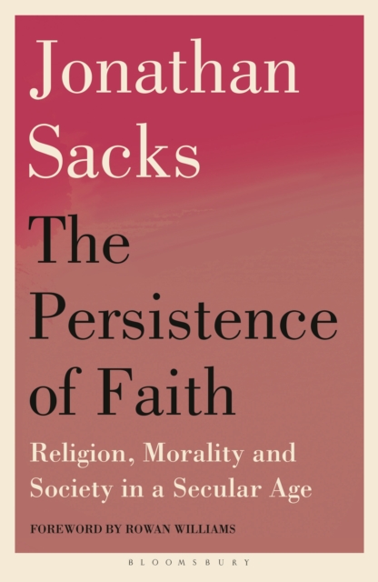 Persistence of Faith - Sir Jonathan Sacks