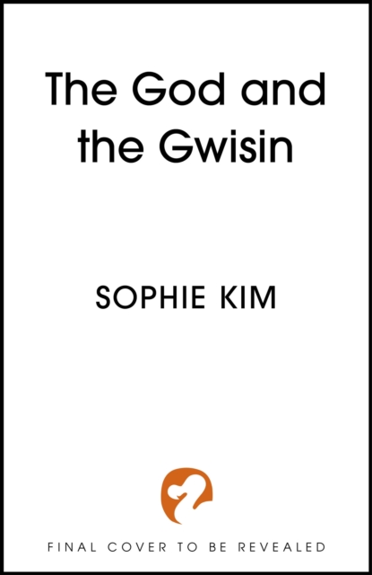 God and the Gwisin - Sophie Kim