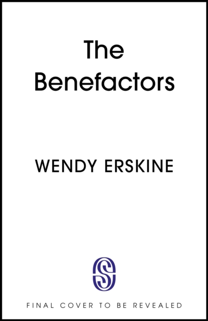 Benefactors - Wendy Erskine